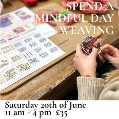 Spend a Mindful Day Weaving